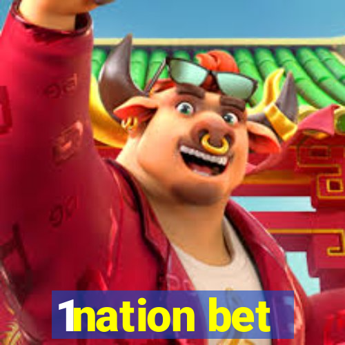 1nation bet